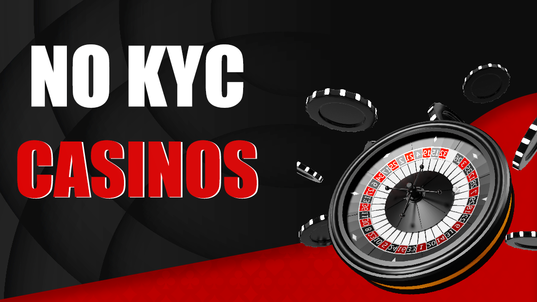 No KYC Casinos